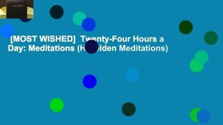[MOST WISHED]  Twenty-Four Hours a Day: Meditations (Hazelden Meditations)
