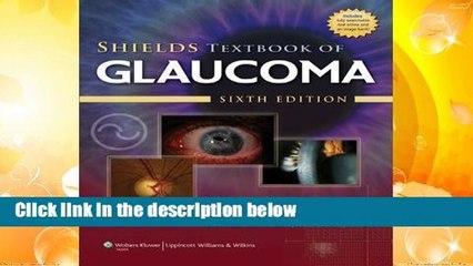 Trial New Releases  Shields Textbook of Glaucoma by M. Bruce Shields