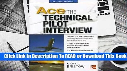 Online Ace the Technical Pilot Interview  For Kindle