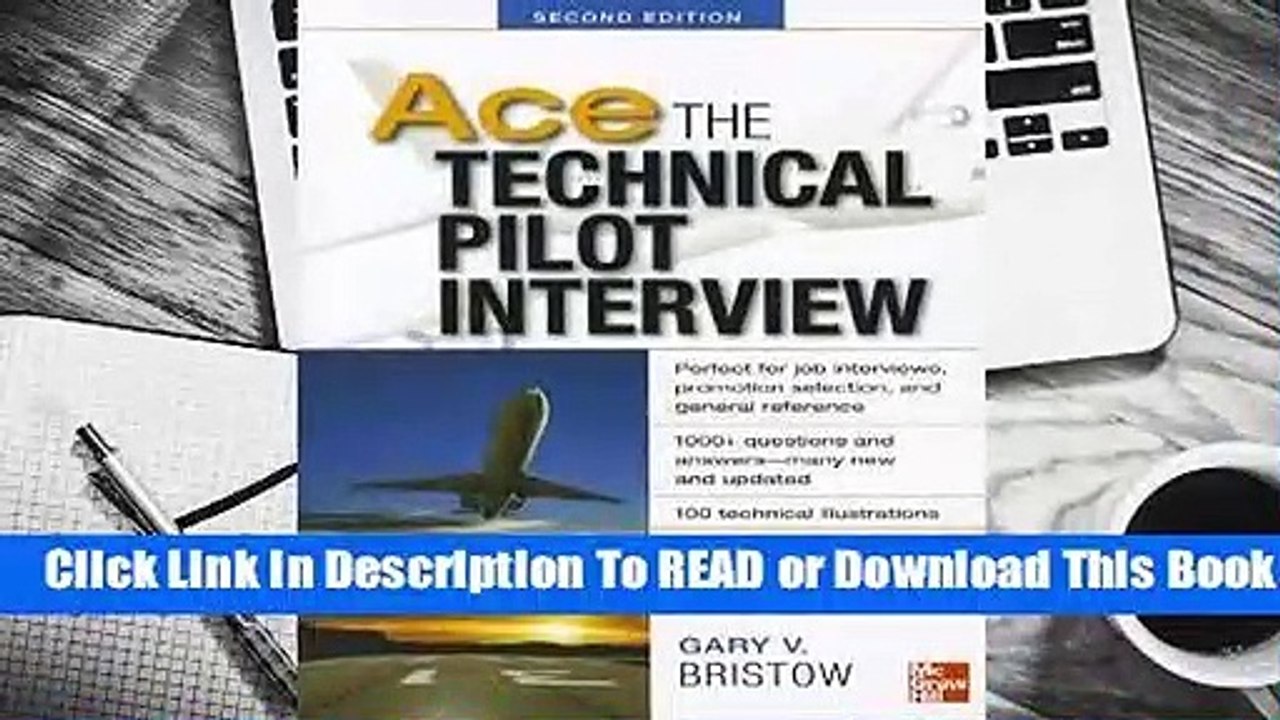 Online Ace the Technical Pilot Interview  For Kindle