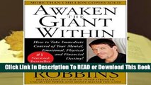 Online Awaken the Giant within: How to Take Immediate Control of Your Mental, Physical and