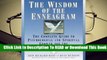 Online The Wisdom of the Enneagram: The Complete Guide to Psychological and Spiritual Growth for