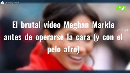 El brutal vídeo Meghan Markle antes de operarse la cara (y con el pelo afro)