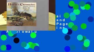 Full E-book  Hawai i Chronicles: Island History from the Pages of Honalulu Magazine (A Kolowalu