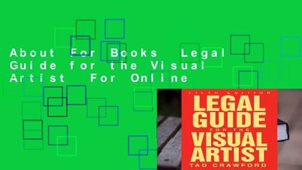 About For Books  Legal Guide for the Visual Artist  For Online