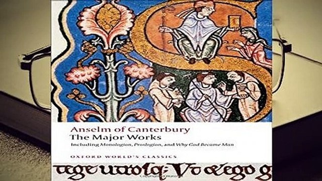 Full version Anselm of Canterbury: The Major Works (Oxford World s Classics) Best Sellers Rank