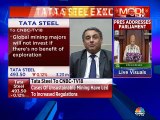 Global companies will not want to invest if they don't get benefit of exploration, says Tata Steel