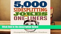About For Books  5,000 Sidesplitting Jokes and One-Liners  Best Sellers Rank : #2