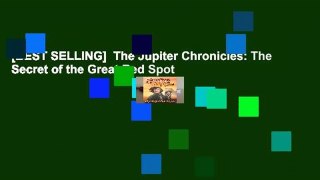 [BEST SELLING]  The Jupiter Chronicles: The Secret of the Great Red Spot