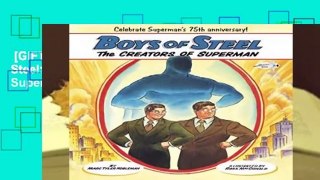 [GIFT IDEAS] Boys of Steel: The Creators of Superman