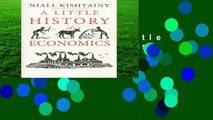 Full E-book  A Little History of Economics (Little Histories) Complete