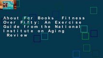 About For Books  Fitness Over Fifty: An Exercise Guide from the National Institute on Aging  Review