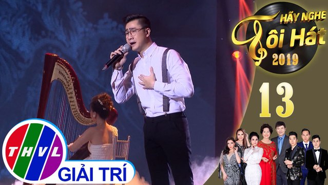 THVL | Hãy nghe tôi hát Mùa 4 - Tập 13[3]: Hàn Mặc Tử - Đỗ Tùng Lâm