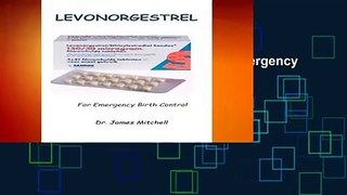 [GIFT IDEAS] Levonorgestrel: For Emergency Birth Control