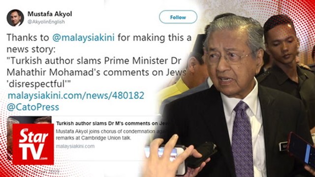 Dr M dismisses Turkish author's remarks over comments against Jews