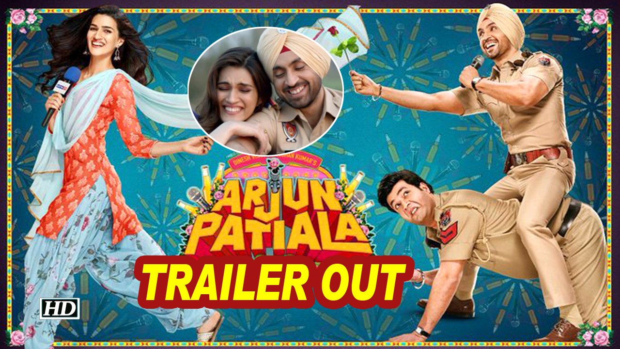 ARJUN PATIALA | TRAILER Out | Kriti, Diljit win...