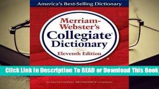 [Read] Merriam-Webster's Collegiate Dictionary  For Trial