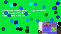About For Books  Filmmaking: Narrative and Structural Techniques  Best Sellers Rank : #2