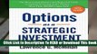 [Read] Options as a Strategic Investment: Fifth Edition  For Full
