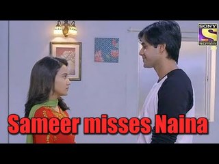 Yeh Un Dinon Ki Baat Hai: Sameer to miss Naina