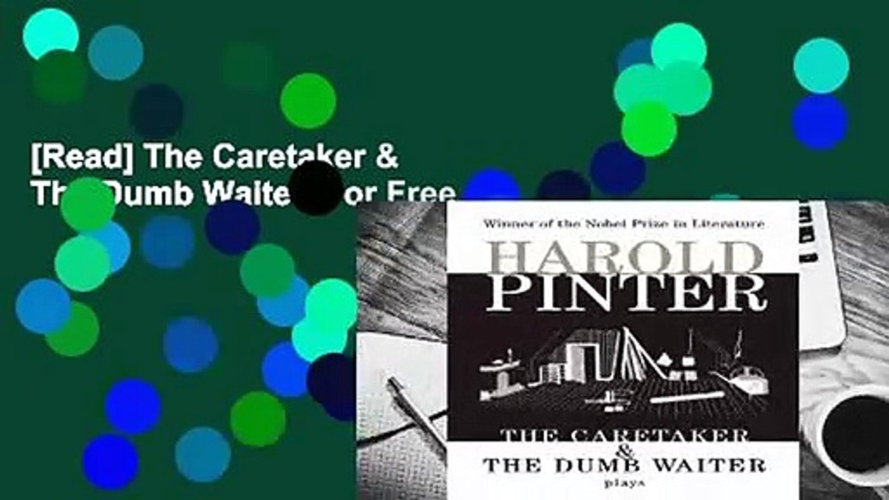 [Read] The Caretaker & The Dumb Waiter  For Free