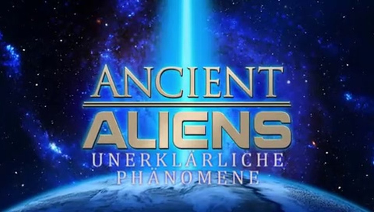 Ancient Aliens - Intro 2014 - German