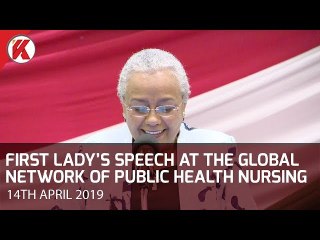 First Lady Margaret Kenyatta's Speech at Global Network of Public Health Nursing