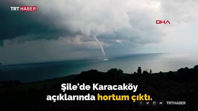 Şile açıklarında hortum oluştu