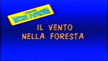 I Grandi Racconti d'Avventura - Il Vento nella Foresta (1988) - Ita Streaming