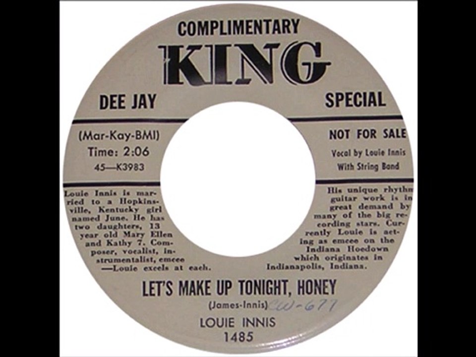 LOUIE INNIS Let's Make Up Tonight, Honey +The Kissing Chain KING 1485...1955