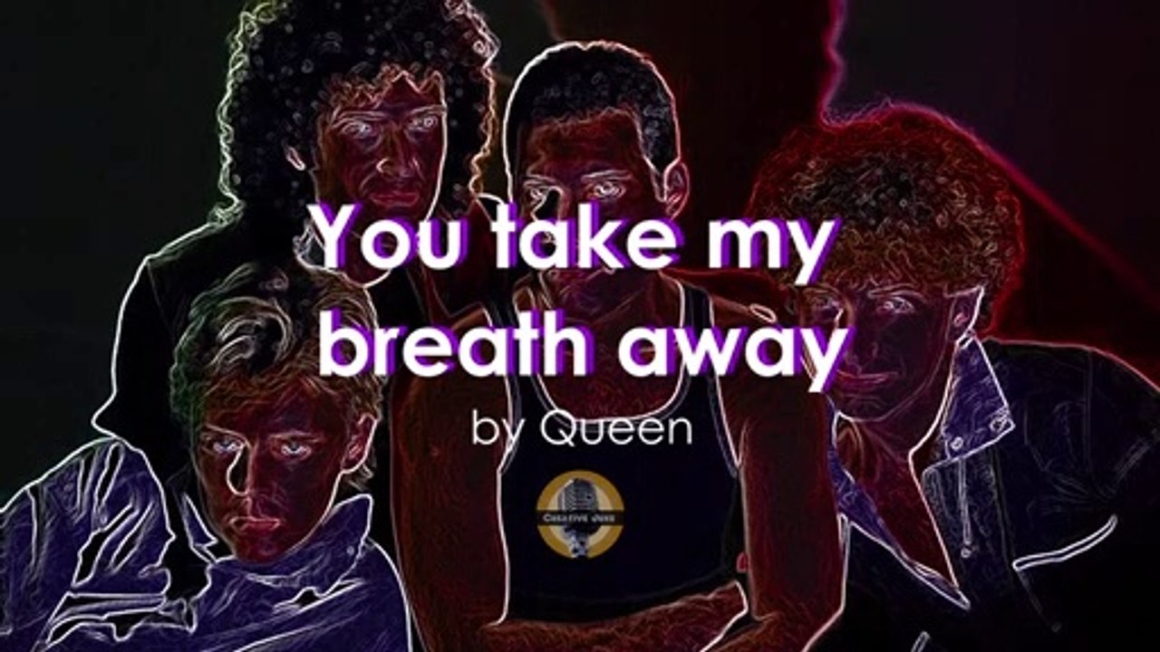 You take my breath away by Queen (Music, Lyrics, Karaoke)