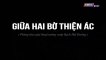 Giữa Hai Bờ Thiện Ác Tập 14 - Bản Chuẩn - Phim Việt Nam THVL1 - Phim Giua Hai Bo Thien Ac Tap 15 - Phim Giua Hai Bo Thien Ac Tap 14