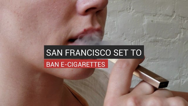 San Francisco Set To Ban E-Cigarettes