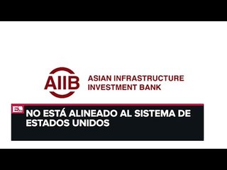 Samuel Montañez habla del Banco de Inversión en Infraestructura de Asia