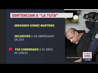 Sentencia a "La Tuta", ex líder de Los Caballeros Templarios