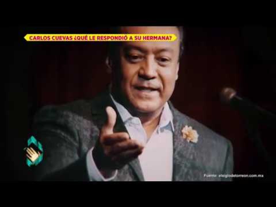 Carlos Cuevas envía mensaje a su hermana Aida Cuevas | De Primera Mano