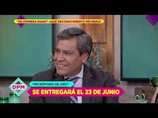 De Primera Mano recibirá el "Micrófono de Oro" | De Primera Mano