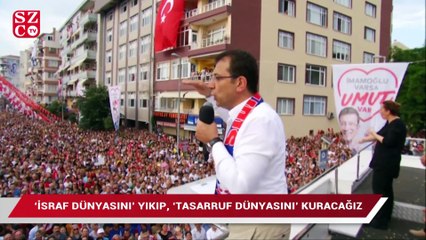 İmamoğlu: ‘İsraf dünyasını’ yıkıp, ‘tasarruf dünyasını’ kuracağız!
