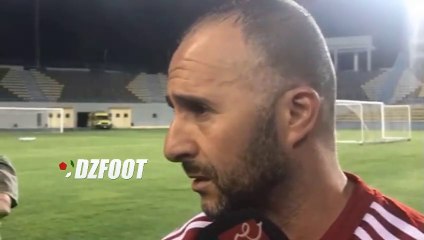 Belmadi : "Personne n'est venu ici pour faire de la figuration"