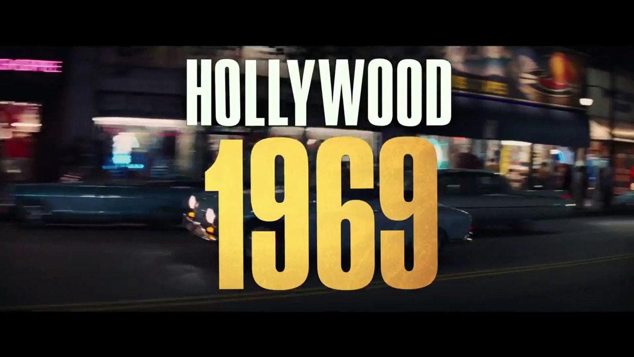 ONCE UPON A TIME IN HOLLYWOOD - Official Trailer (HD) only on HOllywodfreaks