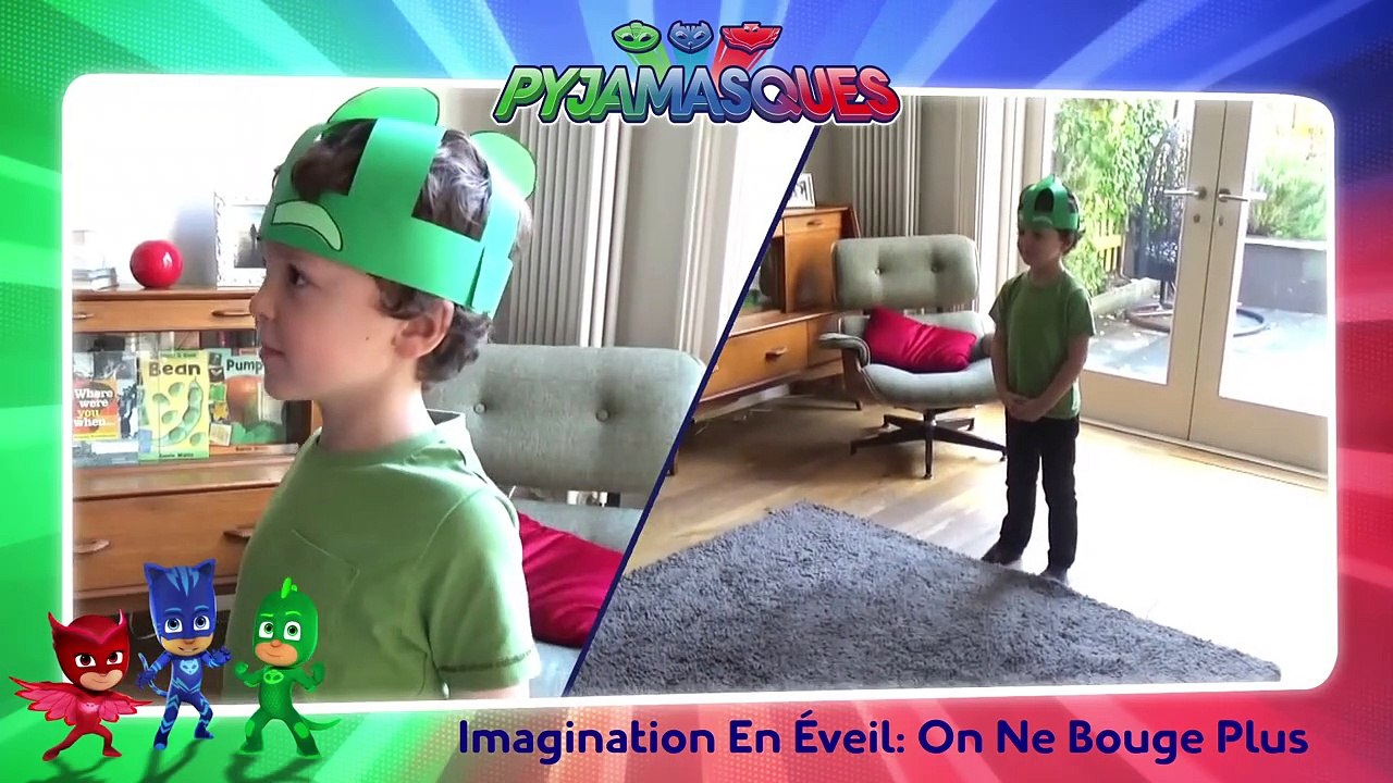 Pyjamasques Imagination en éveil : On ne bouge plus