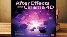 Online After Effects and Cinema 4D Lite: 3D Motion Graphics and Visual Effects Using Cineware  For