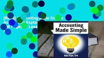[Read] Accounting Made Simple: Accounting Explained in 100 Pages or Less  For Full