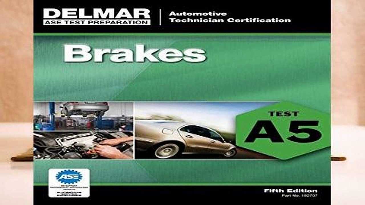Online ASE Test Preparation - A5 Brakes, 5th ed. (ASE Test Prep: Automotive Technician