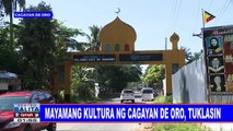 Mayamang kultura ng Cagayan de Oro, tuklasin