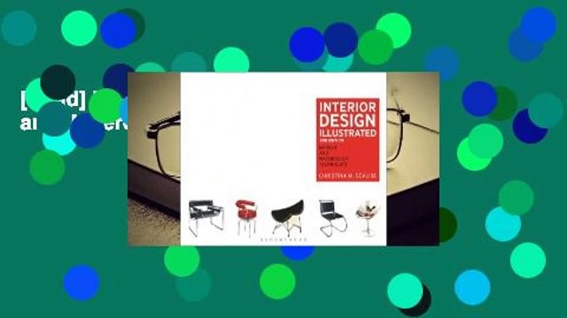 [Read] Interior Design Illustrated: Marker and Watercolor Techniques For Full