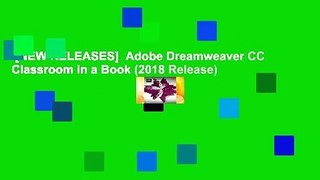 [NEW RELEASES]  Adobe Dreamweaver CC Classroom in a Book (2018 Release)