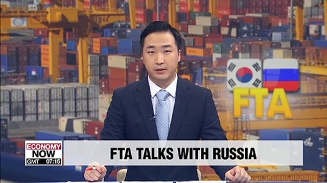 S. Korea, Russia launch FTA talks in service, investment sectors