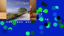 Full E-book Backroads of Florida - Second Edition: Along the Byways to Breathtaking Landscapes and