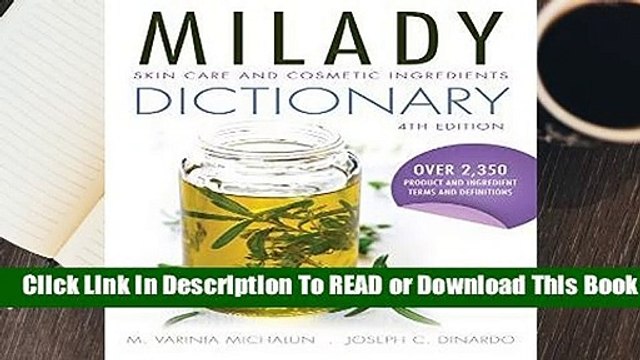[Read] Skin Care and Cosmetic Ingredients Dictionary For Kindle